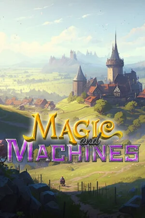 Magic and Machines poszter