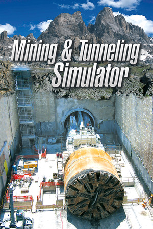 Mining & Tunneling Simulator poszter