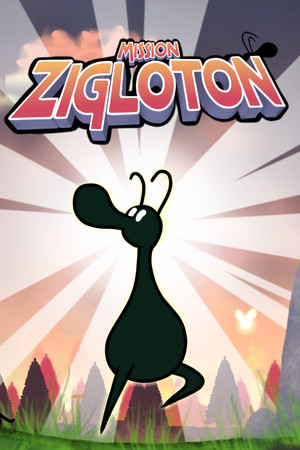 Mission Zigloton poszter