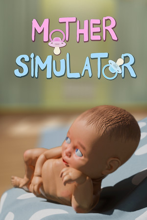 Mother Simulator poszter