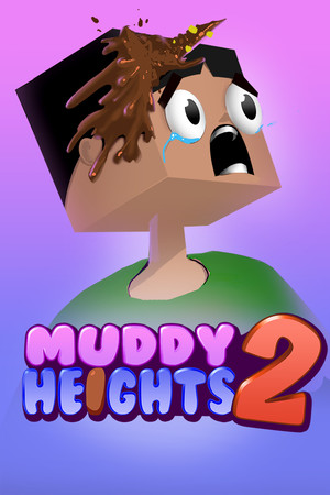 Muddy Heights® 2 poszter