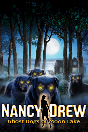 Nancy Drew®: Ghost Dogs of Moon Lake poszter