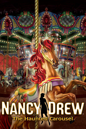 Nancy Drew®: The Haunted Carousel poszter