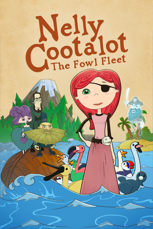 Nelly Cootalot: The Fowl Fleet poszter