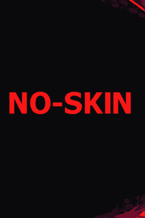 NO-SKIN poszter