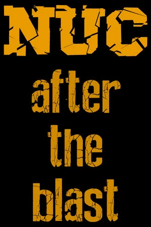 NUC: After The Blast poszter