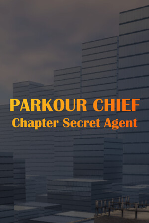 Parkour Chief: Chapter Secret Agent poszter