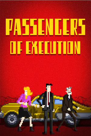Passengers Of Execution poszter