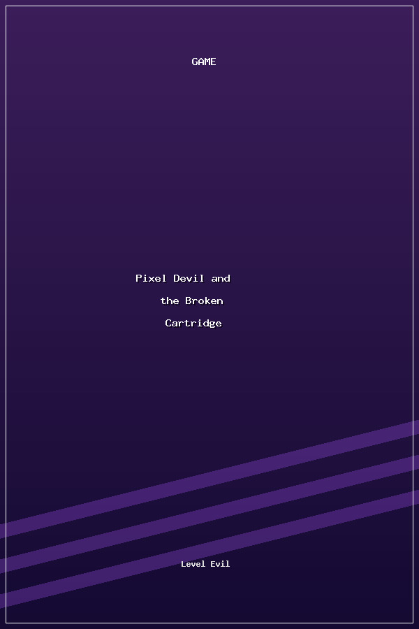 Pixel Devil and the Broken Cartridge poszter