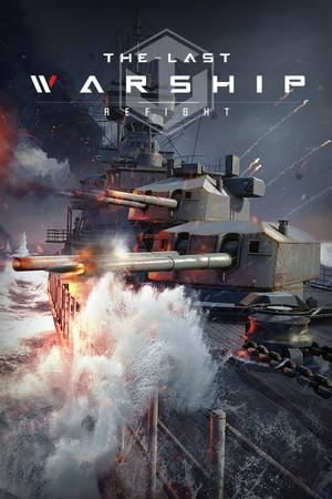 Refight:The Last Warship poszter