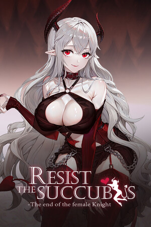 Resist the succubus—The end of the female Knight poszter