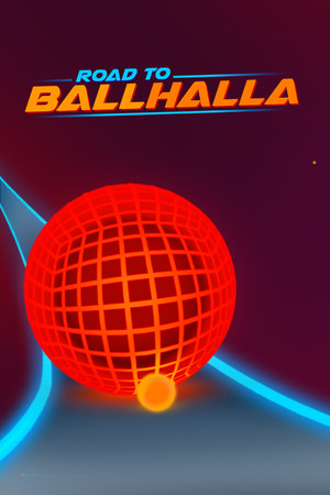Road to Ballhalla poszter