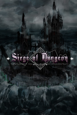 Siege of Dungeon poszter