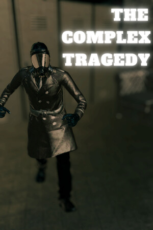 The Complex Tragedy poszter