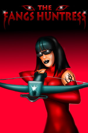 THE FANGS HUNTRESS poszter