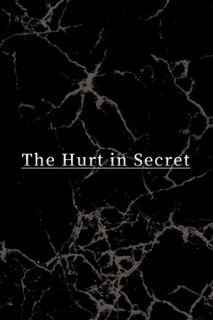 The Hurt in Secret poszter