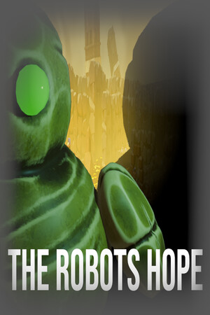 The Robots Hope poszter