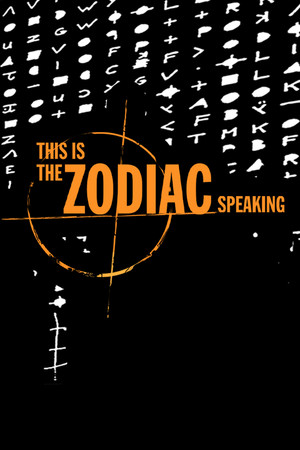 This is the Zodiac Speaking poszter
