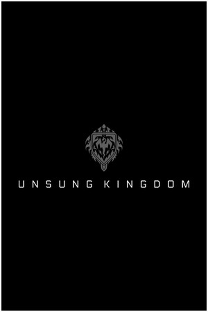 Unsung Kingdom poszter