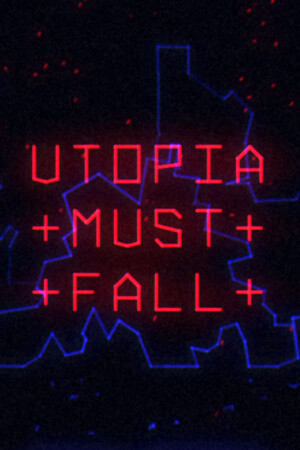 Utopia Must Fall poszter