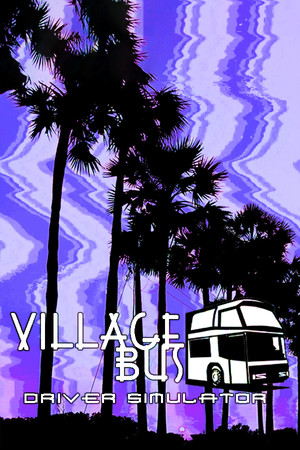 Village Bus Driver Simulator poszter