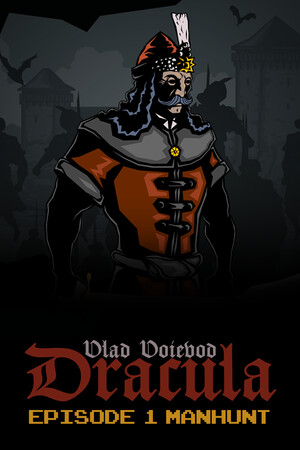 Vlad Voievod Dracula. Episode 1 Manhunt poszter