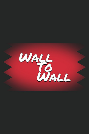 Wall to Wall poszter