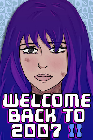 Welcome Back To 2007 Part II poszter
