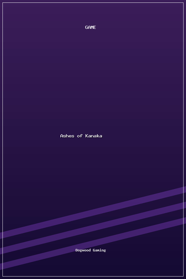 Ashes of Kanaka poszter