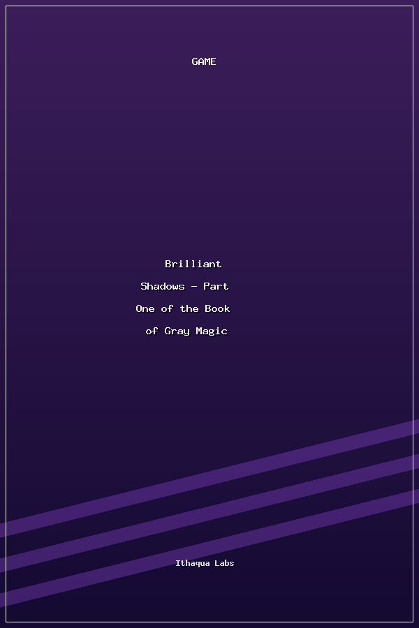 Brilliant Shadows - Part One of the Book of Gray Magic poszter