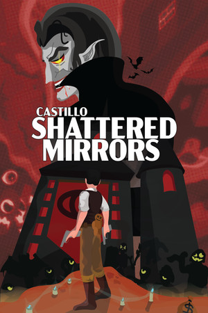 CASTILLO: Shattered Mirrors poszter