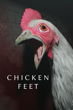 Chicken Feet poszter
