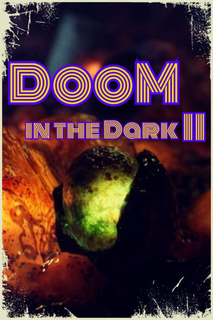 DooM in the Dark 2 poszter