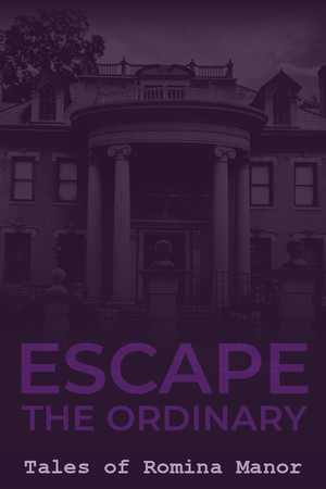 Escape The Ordinary: Tales of Romina Manor poszter