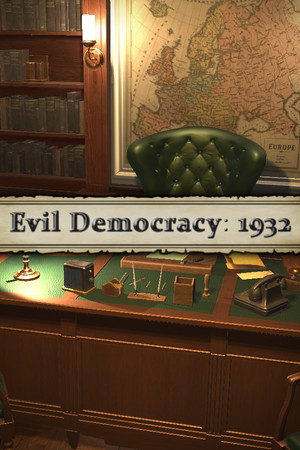 Evil Democracy: 1932 poszter