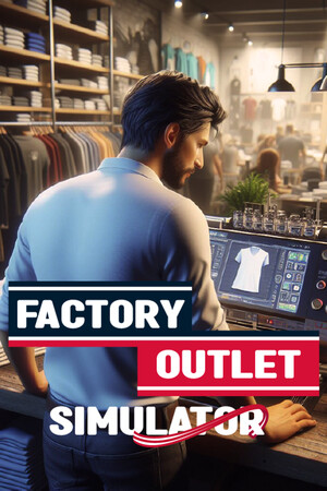 Factory Outlet Simulator poszter