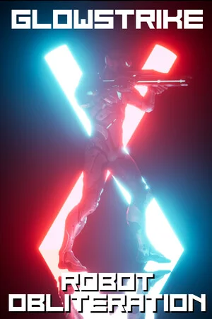 Glowstrike: Robot Obliteration poszter