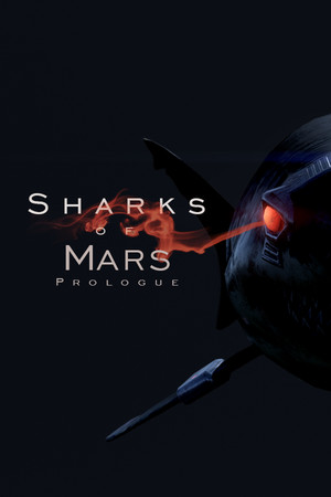 Sharks of Mars: Prologue poszter
