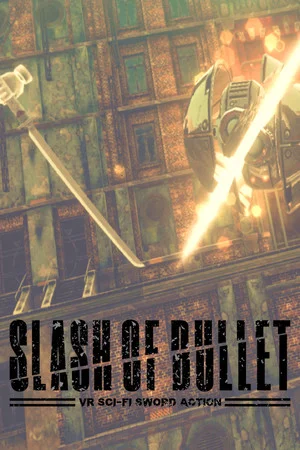 SLASH OF BULLET poszter
