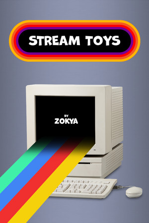 Stream Toys by Zokya poszter