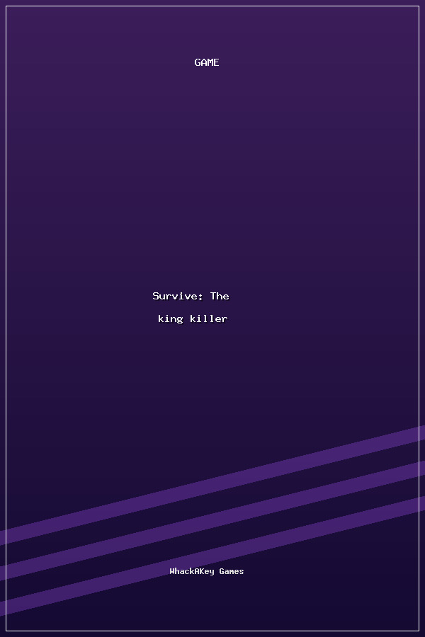 Survive: The king killer poszter