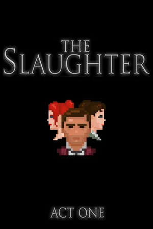 The Slaughter: Act One poszter