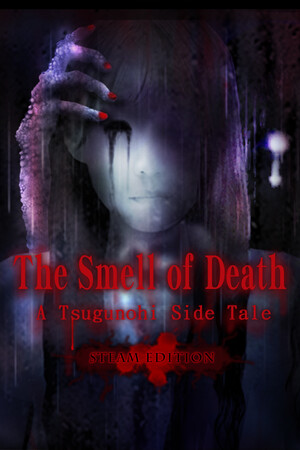 The Smell of Death - A Tsugunohi Tale - STEAM EDITION poszter