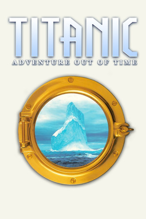Titanic: Adventure Out Of Time poszter
