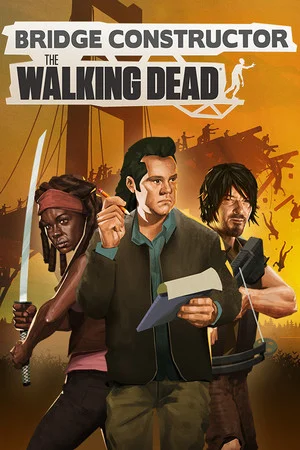 Bridge Constructor: The Walking Dead poszter