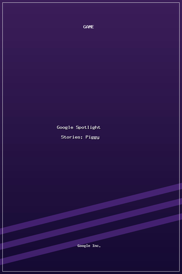 Google Spotlight Stories: Piggy poszter