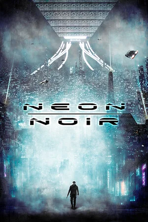 Neon Noir poszter