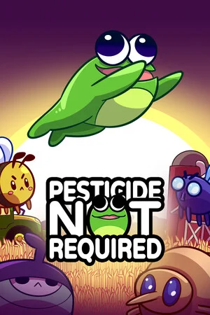 Pesticide Not Required poszter