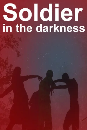 Soldier in the darkness poszter