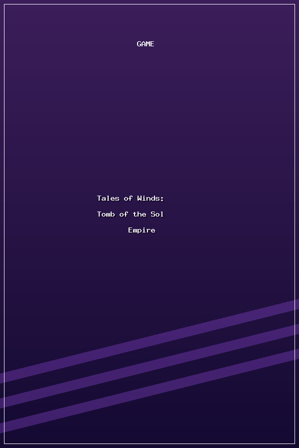 Tales of Winds: Tomb of the Sol Empire poszter